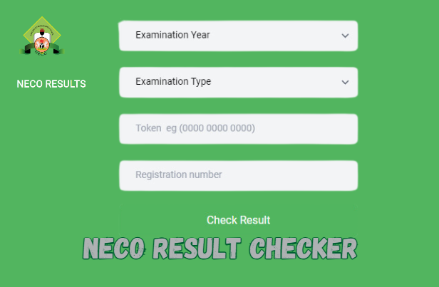 NECO Result Portal Login – NECO Result Checker 2024 (www.result.neco.gov.ng)