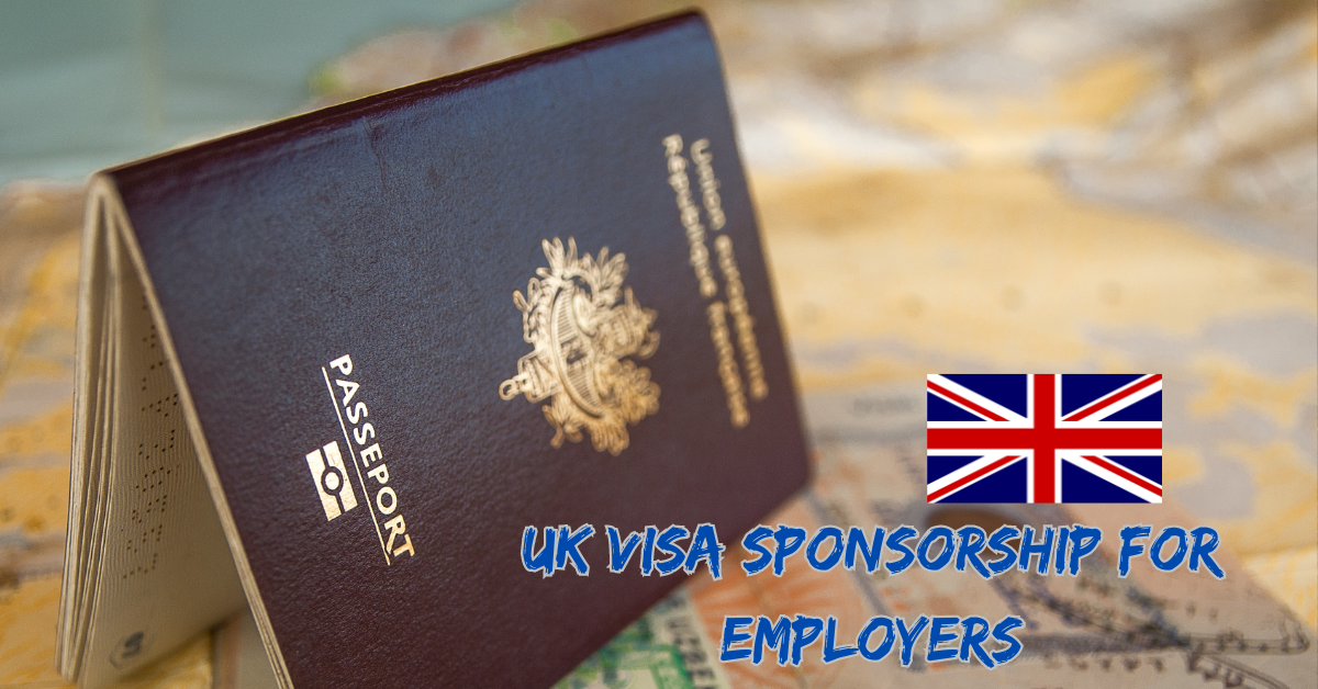 How to Apply for UK Visa Sponsorship as an Employer in 2024