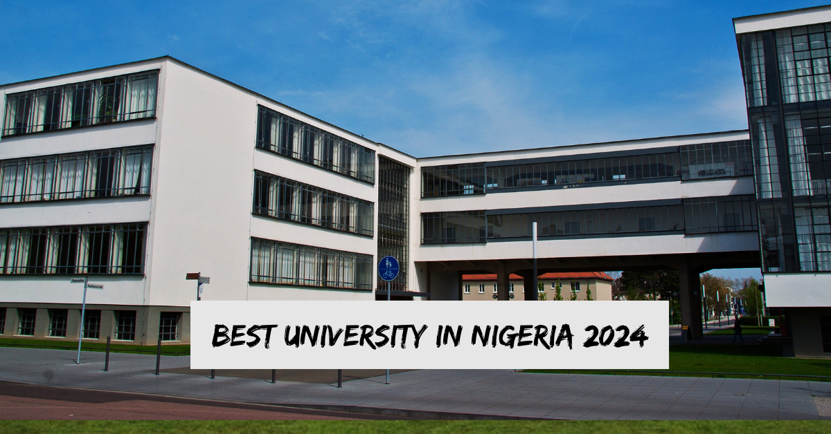 Top 80 Universities in Nigeria to Watch Out for in 2024