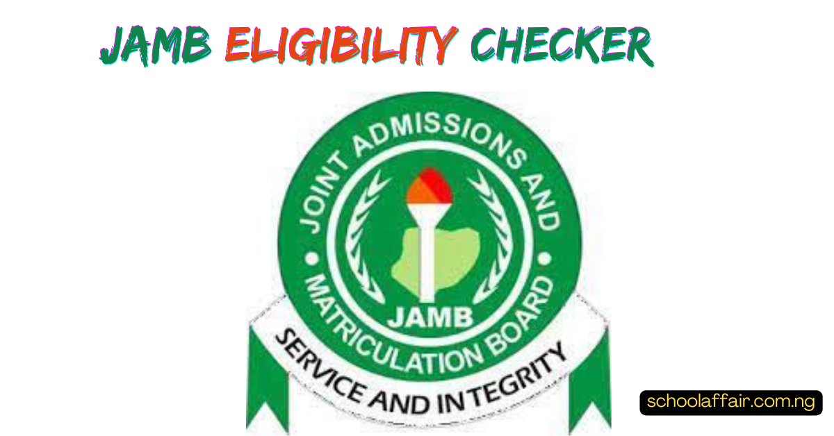 JAMB Course Eligibility Checker Tool – For 2024/2025 UTME/DE Candidates