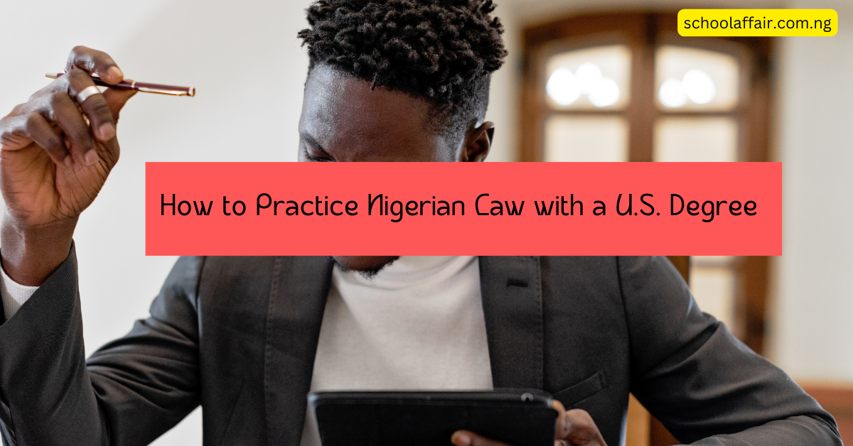Can I Study Law in the USA and Practice in Nigeria?