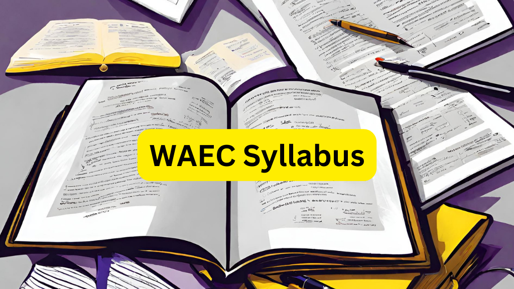 2024 WAEC Syllabus