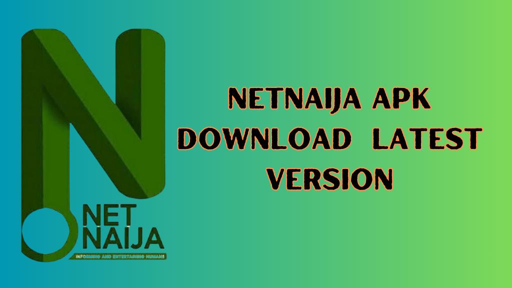 Netnaija APK Download