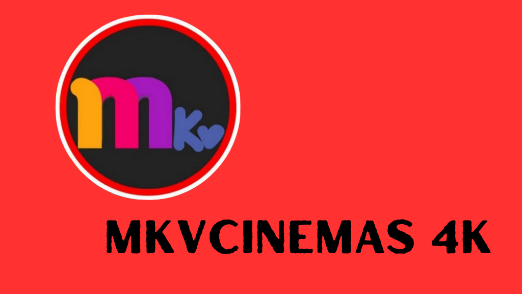 The Ultimate Guide to Movies on MKVCinemas: Everything You Need to Know