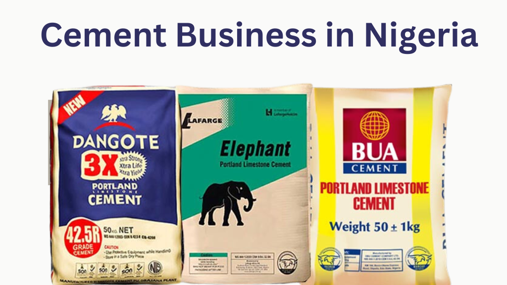 A Comprehensive 2024 Guide on Starting a Cement Business in Nigeria