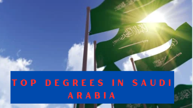 Top Degrees in Saudi Arabia
