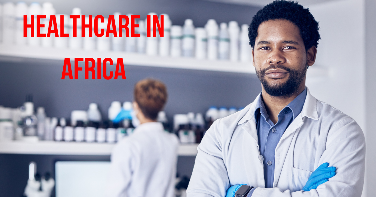 country with best healthcare in Africa