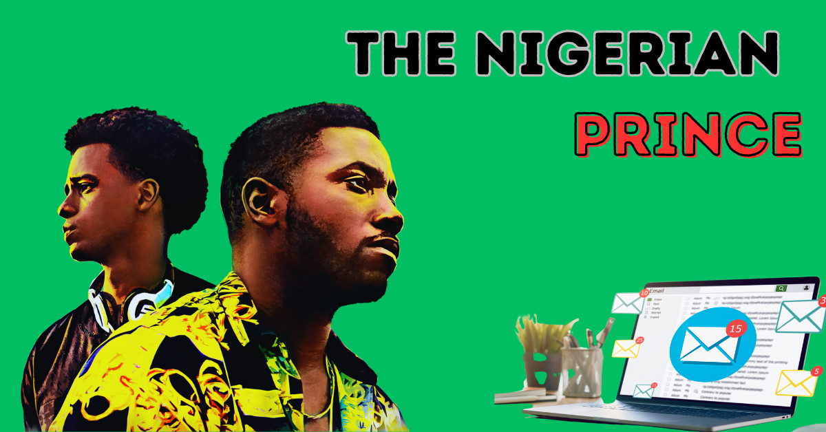 Nigerian prince full Movie: EVERYTHING You Need To Know