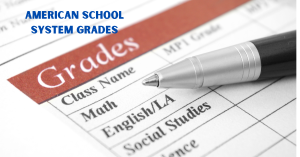 American School System Grades