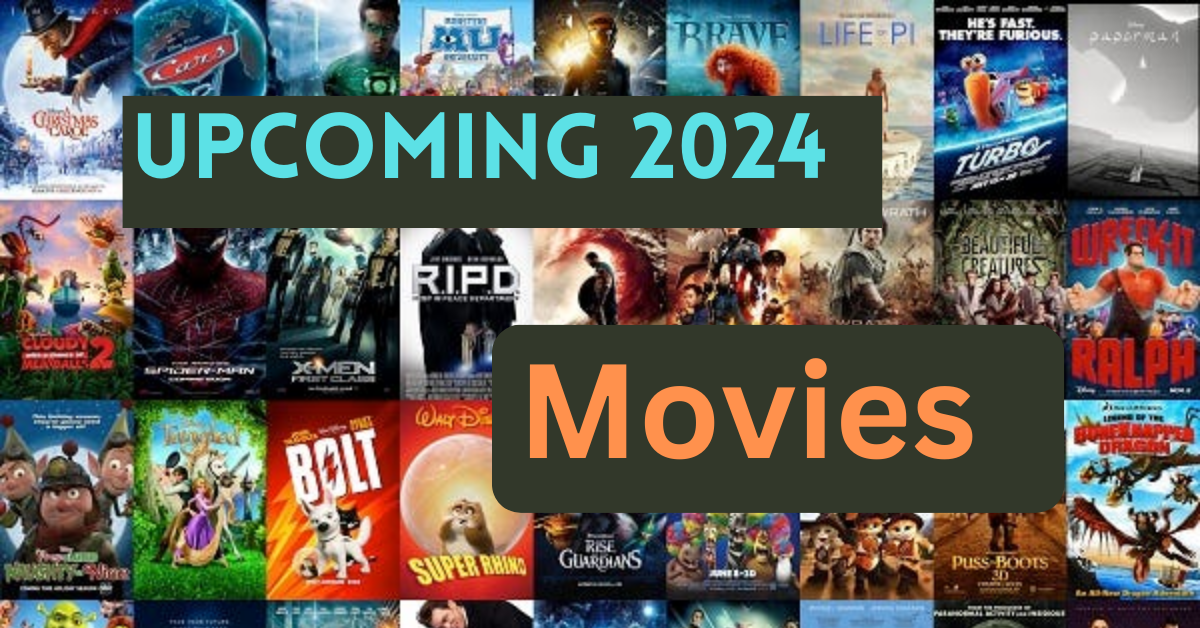 Upcoming 2024 Movies