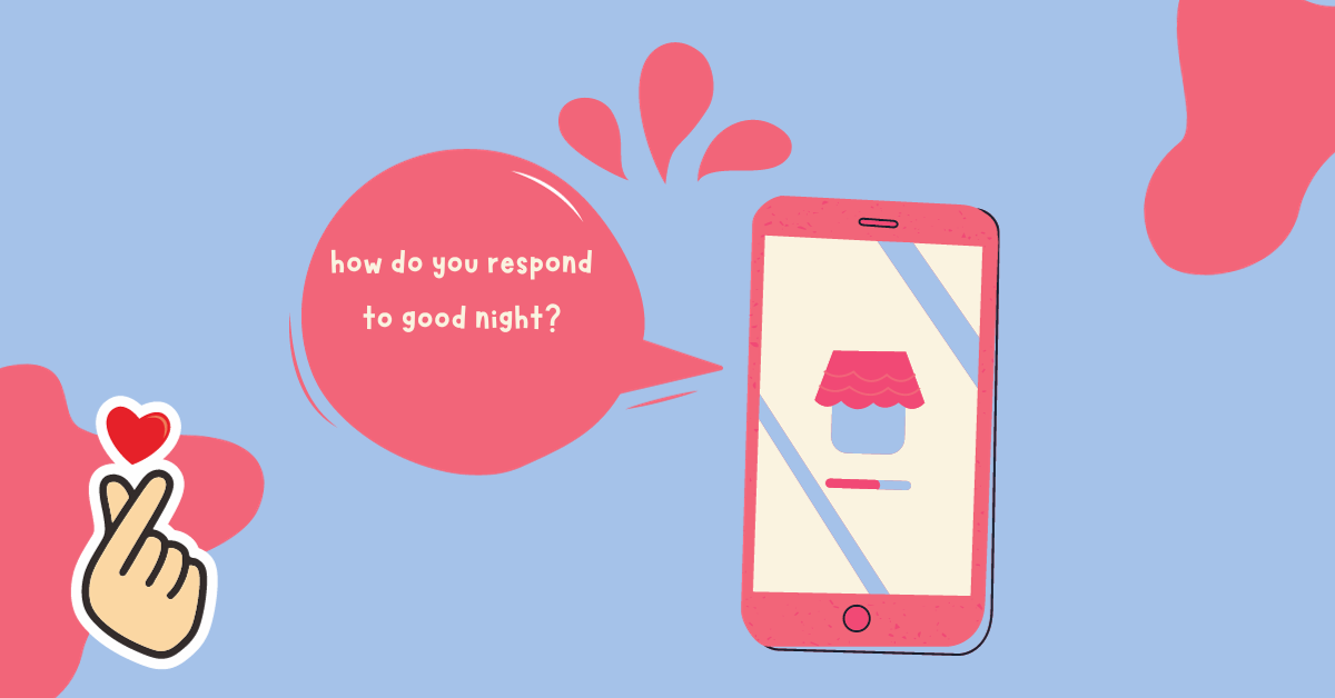 Goodnight Text Etiquette: When, How, and What to Say