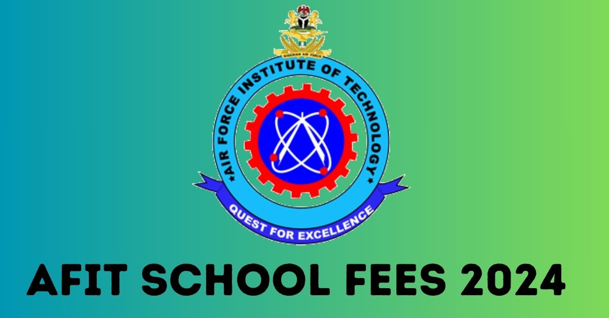 A Comprehensive Guide to AFIT’s School Fees for 2024/2025 Academic Session