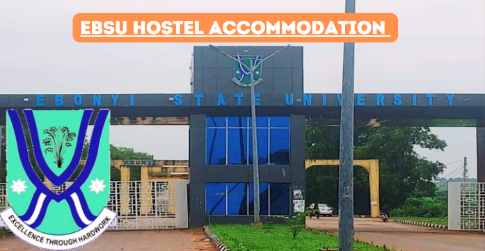The Ultimate Guide to EBSU Hostel Accommodation Form 2024  What You Need to Know
