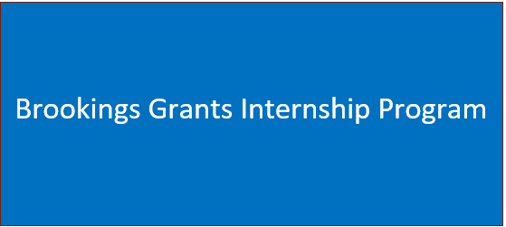 Brookings Grants Internship Program for Students – Apply Now