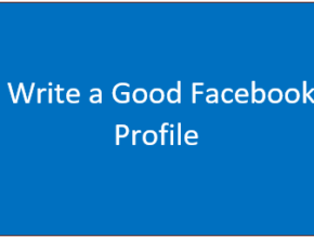 How to Write a Good Facebook Dating Profile | See Details for Tips