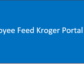 Employee Feed Kroger Portal Login – Access the Portal Login